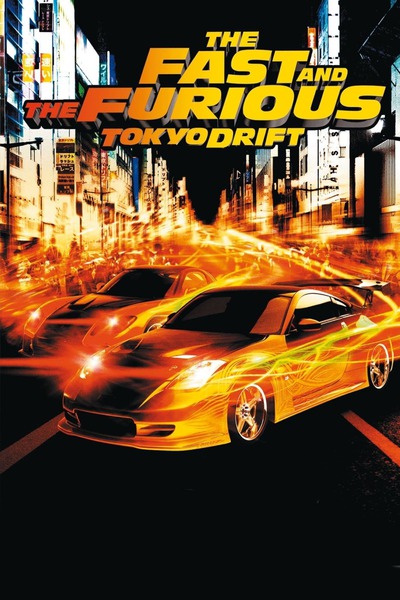 The Fast and the Furious: Tokyo Drift