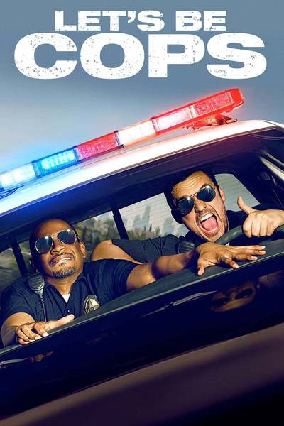 Let's be Cops - Die Party Bullen