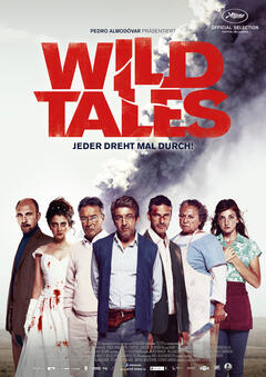 Wild Tales - Jeder dreht mal durch!