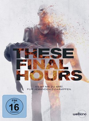 These Final Hours