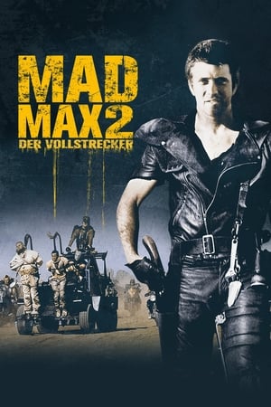 Mad Max 2 - Der Vollstrecker