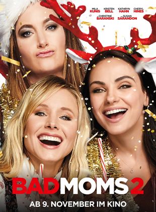 Bad Moms 2