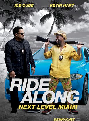 Ride Along 2: Next Level Miami