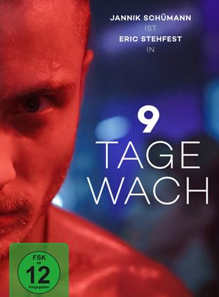 9 Tage wach