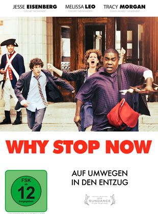 Why Stop Now - Auf Umwegen in den Entzug