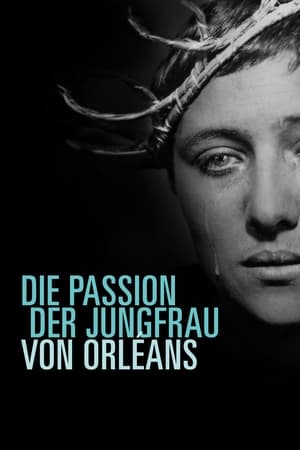 Johanna von Orléans - Die Passion der Heiligen Johanna