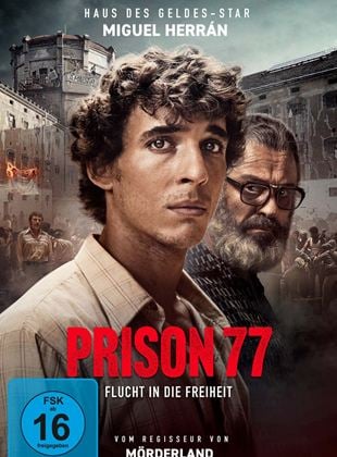 Prison 77 - Flucht in die Freiheit