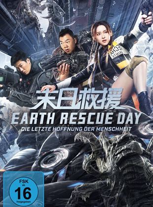 Earth Rescue Day - Die letzte Hoffnung der Menschheit