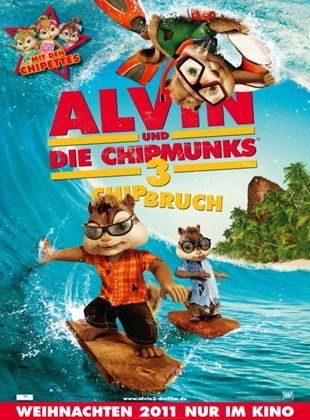 Alvin und die Chipmunks 3 - Chipbruch