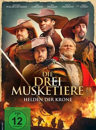 Die drei Musketiere - Helden der Krone