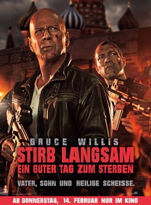 Stirb langsam - Ein guter Tag zum Sterben