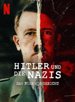 Hitler und die Nazis: Das Böse vor Gericht - Staffel 1