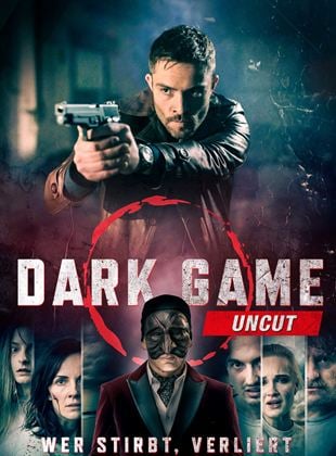 Dark Game - Wer stirbt, verliert