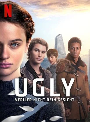 Ugly- Verlier nicht dein Gesicht