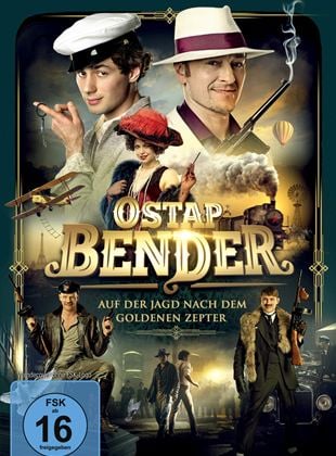 Ostap Bender- Auf der Jagd nach dem goldenen Zepter