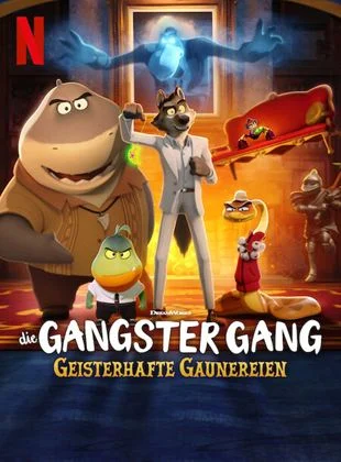 Die Gangster Gang Geisterhafte Gaunereien