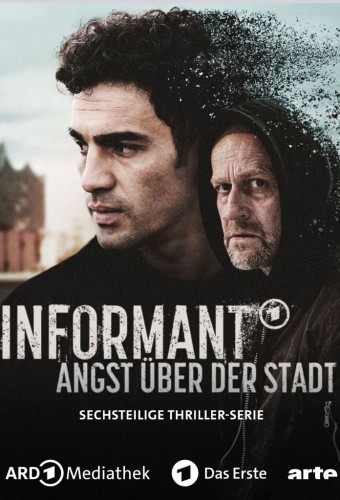 Informant - Angst über der Stadt - Staffel 1