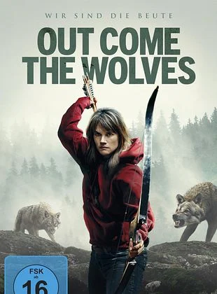 Out Come the Wolves: Wir sind die Beute